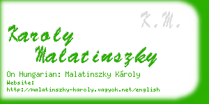 karoly malatinszky business card